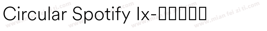 Circular Spotify Ix字体转换